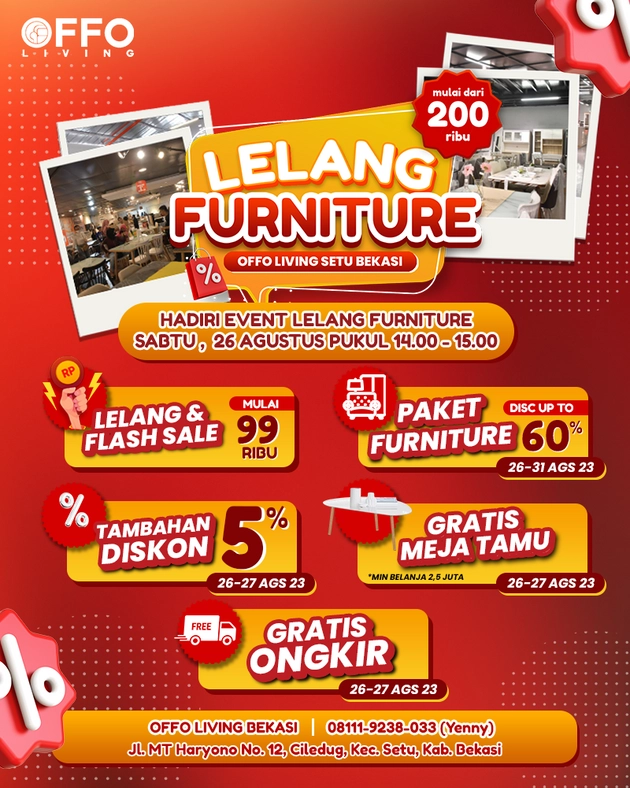 Promo Heboh Ikuti Lelang Furniture Offo Living Bekasi Dan Dapatkan