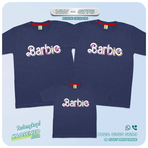 Baju Kaos Couple Keluarga Barbie | Kaos Family Custom Barbie | Kaos Barbie - NW 5776