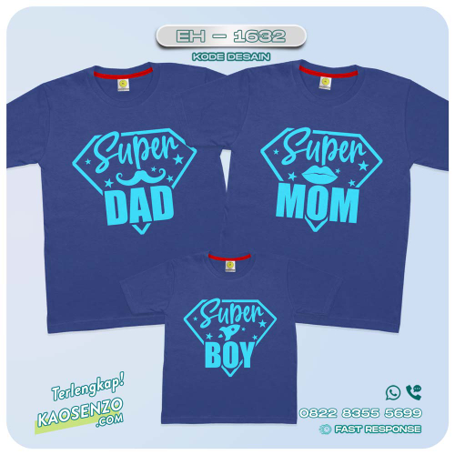 Baju Kaos Couple Keluarga | Kaos Couple Family Custom Superdad Supermom | Kaos motif Superdad Supermom EH 1632