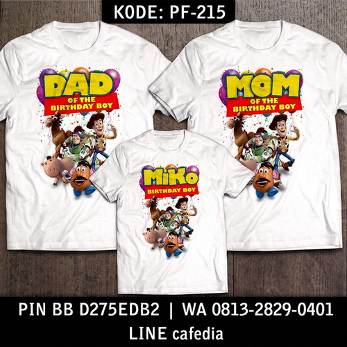 Kaos Couple Keluarga | Kaos Ulang Tahun Anak | Kaos Toy Story - PF 215