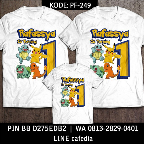 Kaos Couple Keluarga | Kaos Ulang Tahun Anak Pokemon - PF 249