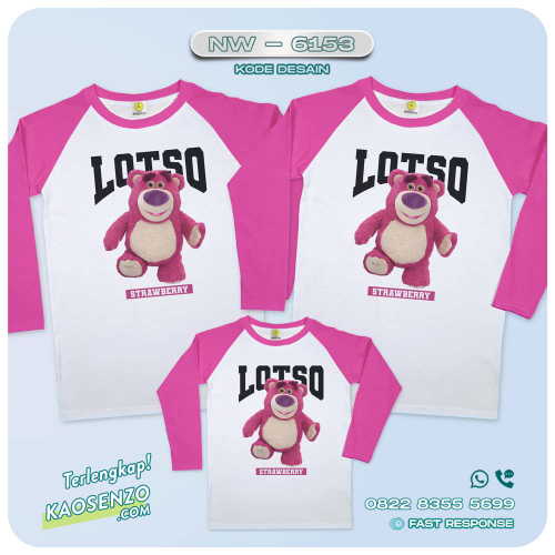 Baju Kaos Couple Keluarga Lotso | Kaos Ulang Tahun Lotso | Kaos Family Custom | Kaos Lotso - NW 6153