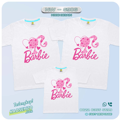 Baju Kaos Couple Keluarga Barbie | Kaos Ultah Custom Barbie | Kaos Barbie - NW 5906