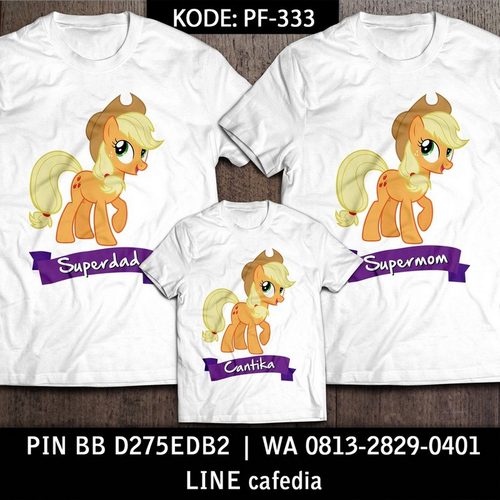 Baju Kaos Couple Keluarga | Kaos Family Custom Little Pony - PF 333