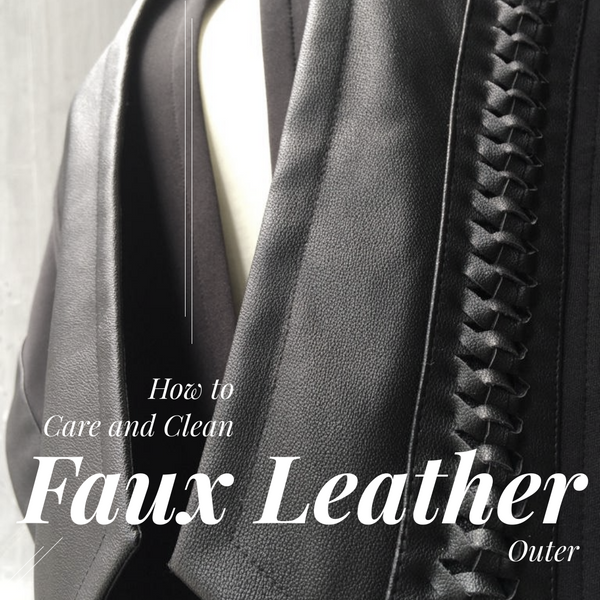 Cara Merawat dan Membersihkan Outer Berbahan Kulit Sintesis (Faux Leather)
