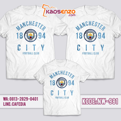 Baju Kaos Couple Keluarga | Kaos Family Custom Manchester City - NW 981