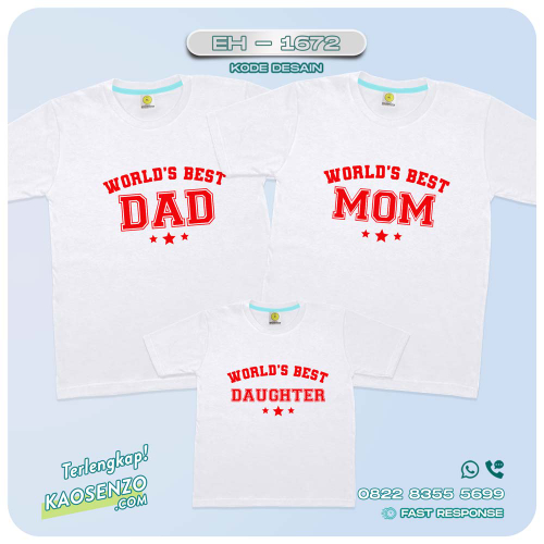 Baju Kaos Couple Keluarga | Kaos Family Custom | Kaos Motif Best Dad Mom - EH - 1672
