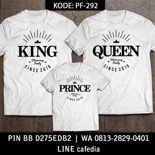 Baju Kaos Couple Keluarga | Kaos Family Custom King Queen - PF 292