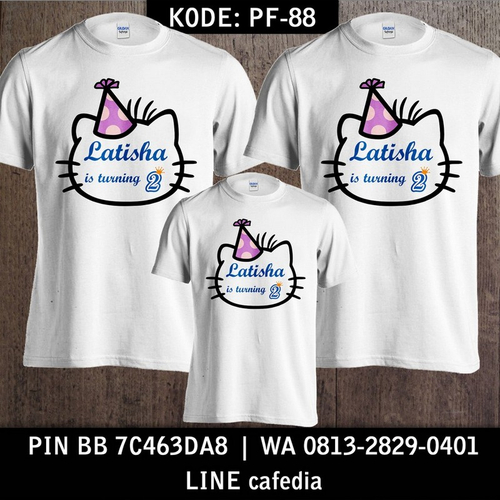 Kaos Couple Keluarga | Kaos Ulang Tahun Anak Hello Kitty - PF 88