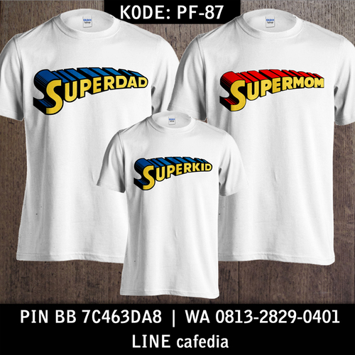 Baju Kaos Couple Keluarga | Kaos Family Custom Superman - PF 87