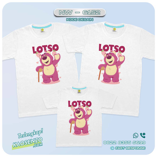 Baju Kaos Couple Keluarga Lotso | Kaos Ulang Tahun Lotso | Kaos Family Custom | Kaos Lotso - NW 6152