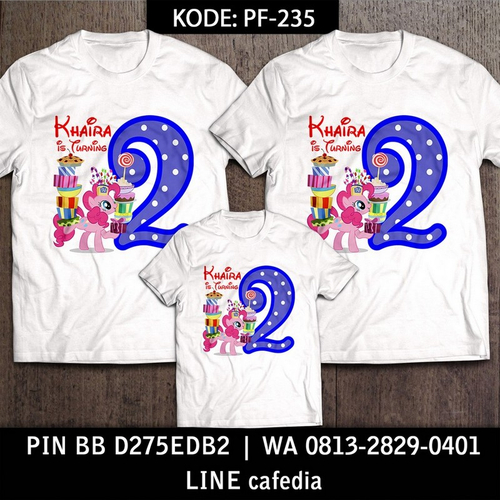 Kaos Couple Keluarga | Kaos Ulang Tahun Anak Little Pony - PF 235