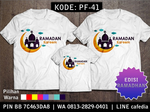 Baju Kaos Couple Keluarga | Kaos Family Custom Ramadhan - PF 41