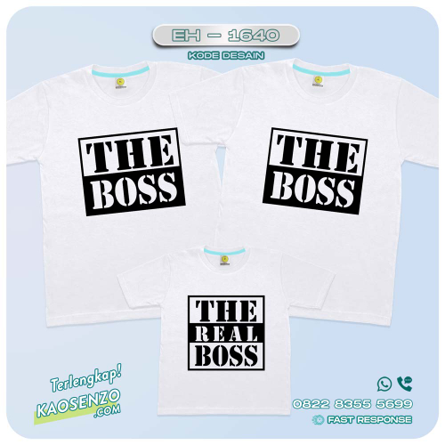 Baju Kaos Couple Keluarga The Boss | Kaos Couple Family The Boss | Kaos Motif The Boss - EH 1640