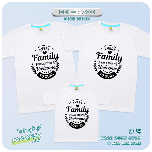 Baju Kaos Couple Keluarga | Kaos Custom Quotes Family | Kaos Motif Quotes Family - EH - 1736