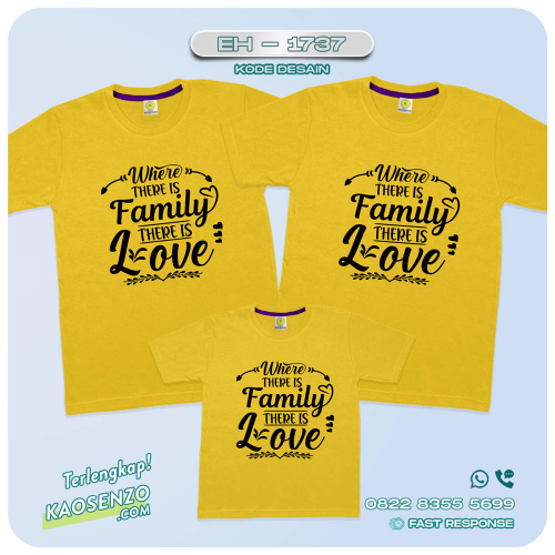 Baju Kaos Couple Keluarga | Kaos Custom Quotes Family | Kaos Motif Quotes Family - EH - 1737